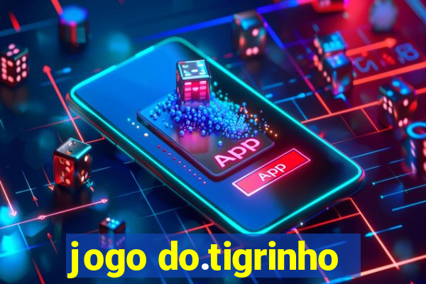 jogo do.tigrinho